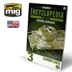 Encyclopedia of Armor Modelling Techniques Volume 3: Camouflages AMMO by Mig Jimenez