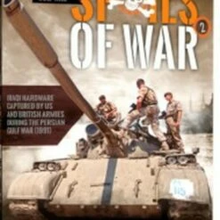 Spoils of War 1991 Gulf War Vol.2: Iraqi Hardware Captured by US & British Armies Book Abteilung 502