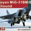 MiG-31BM/BSM Foxhound Fighter 1/48 AMK Model Kits