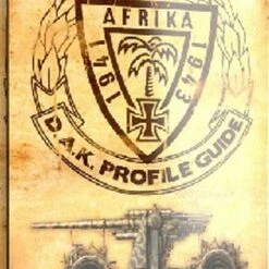 Afrika 1941-1943 DAK Profile Guide Book 2nd Edition AK Interactive