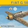 Fiat G50 Initial Series Italian/Finnish Fighter (2 in 1) 1/144 Mark I Models