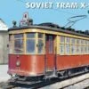Soviet X-Series Early Type Tramcar w/Street-Type Base Section 1/35 Miniart