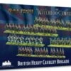 Black Powder Epic Battles: Waterloo British Heavy Cavalry Brigade (55 mtd, 3 guns w/12 figs) 15mm Warlord Games